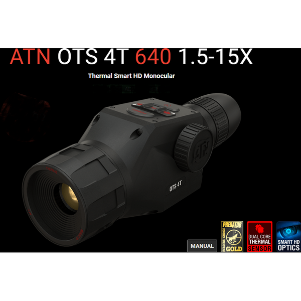 Camera Termoviziune ATN OTS 4T 25mm 1.5-15x 640x480